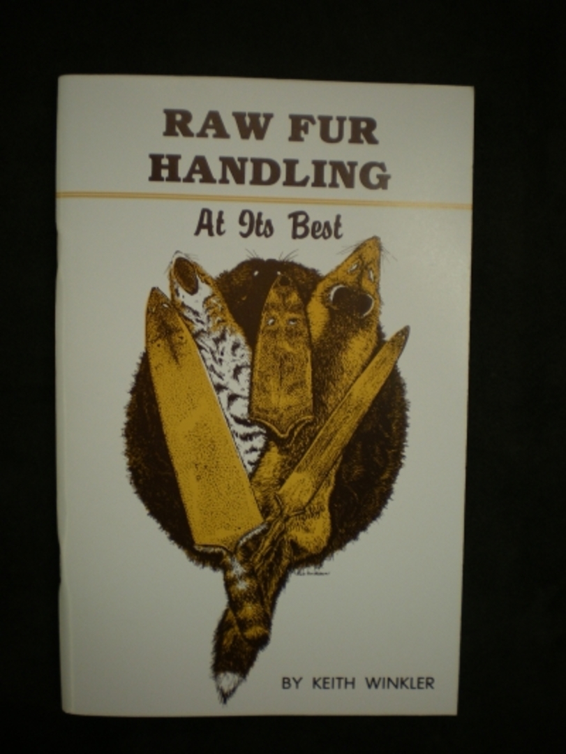 Raw Fur Handling At Its Best by: Winklers