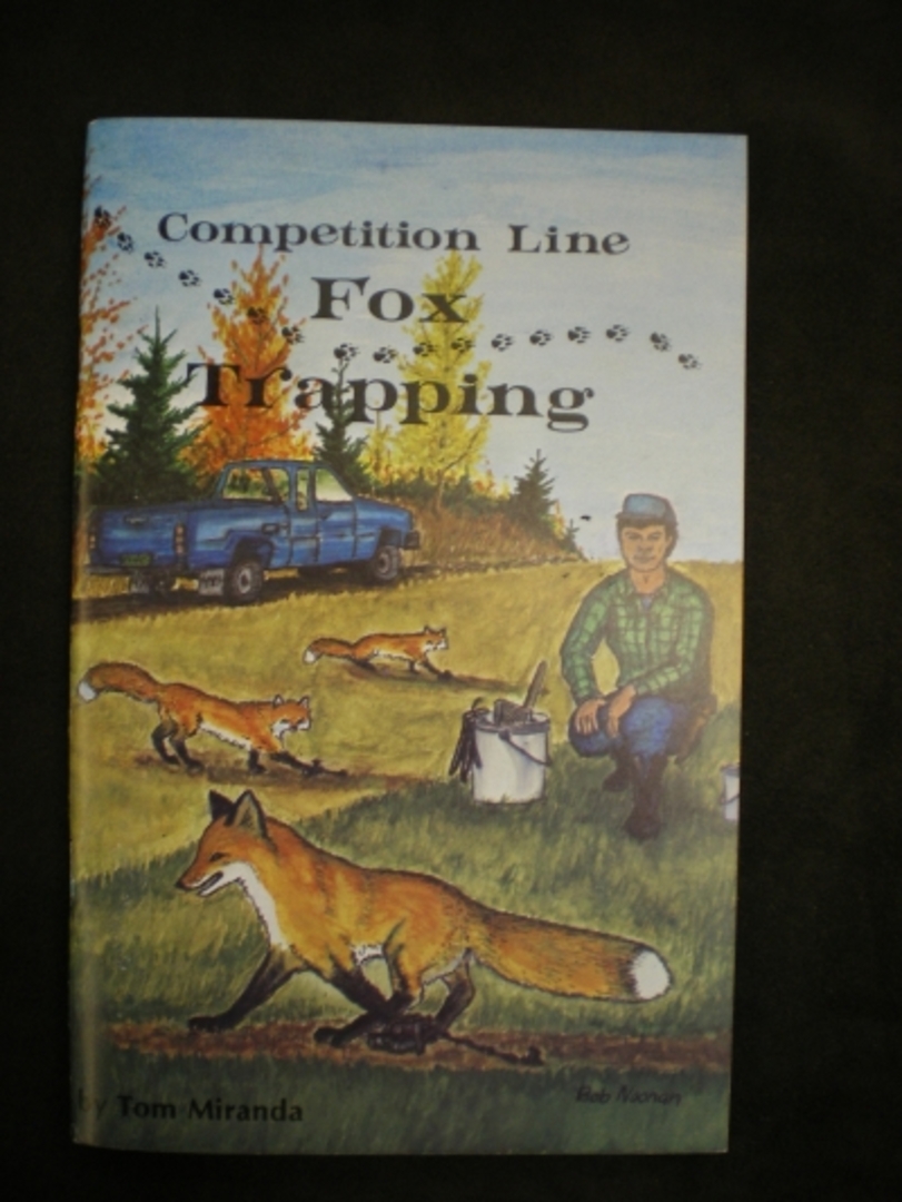 Competition Line Fox Trapping By:Miranda